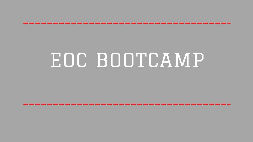 eoc bootcamp
